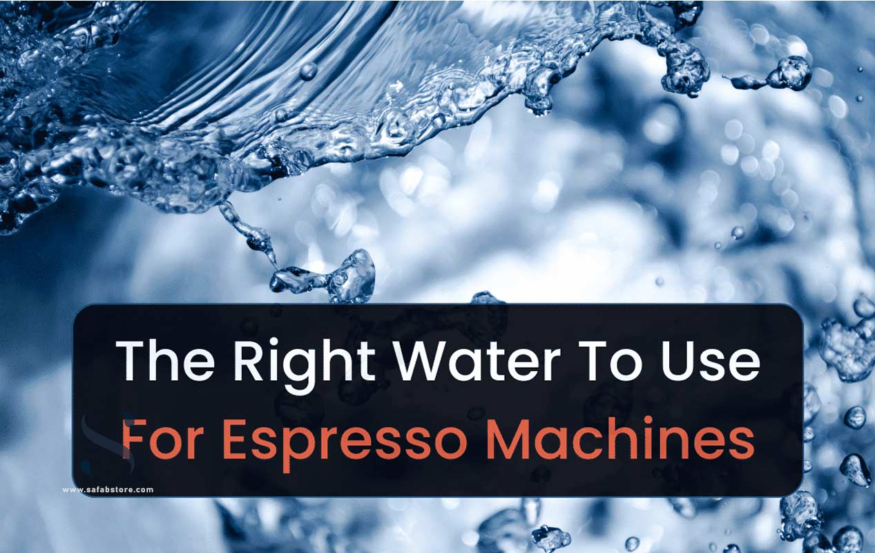 بهترین آب برای اسپرسو ساز